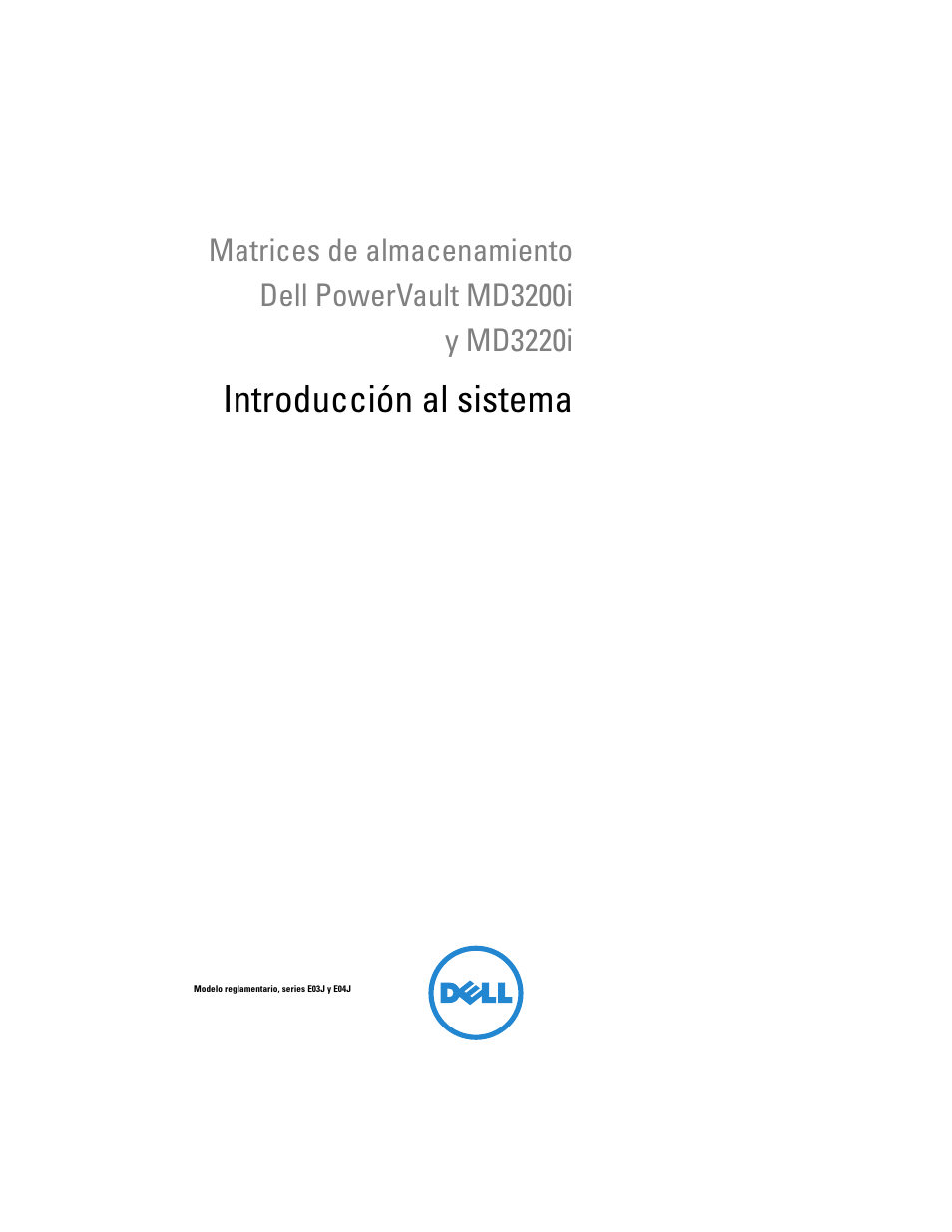 Introducción al sistema | Dell PowerVault MD3200i User Manual | Page 67 / 92