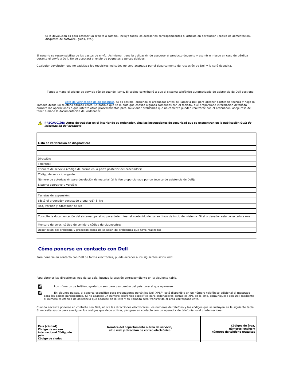 Antes de llamar, Cómo ponerse en contacto con dell, Haga una copia de la | Lista de verificación de diagnósticos, Números de contacto, Debe llamar, consulte los, De su área, Incluya una copia de la | Dell Latitude D610 User Manual | Page 44 / 119