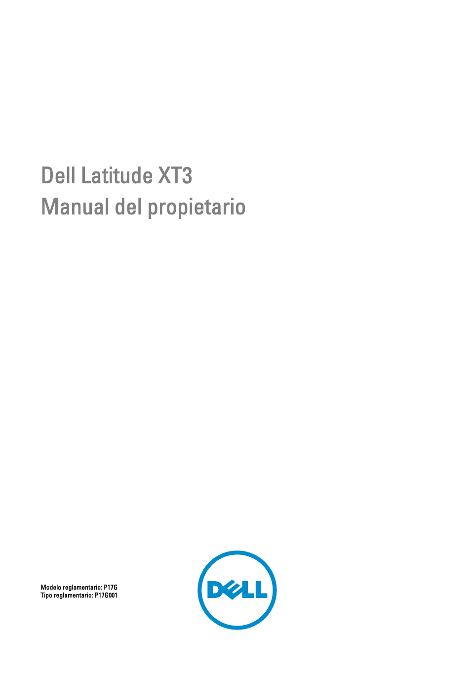 Dell Latitude XT3 (Mid 2011) User Manual | 155 pages