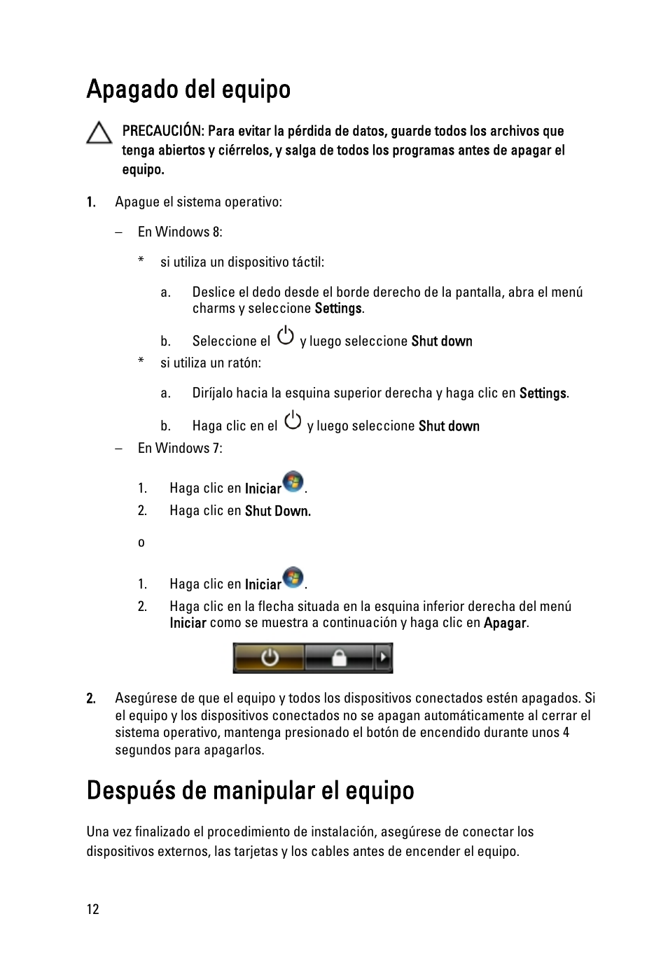 Apagado del equipo, Después de manipular el equipo | Dell Latitude XT3 (Mid 2011) User Manual | Page 12 / 155