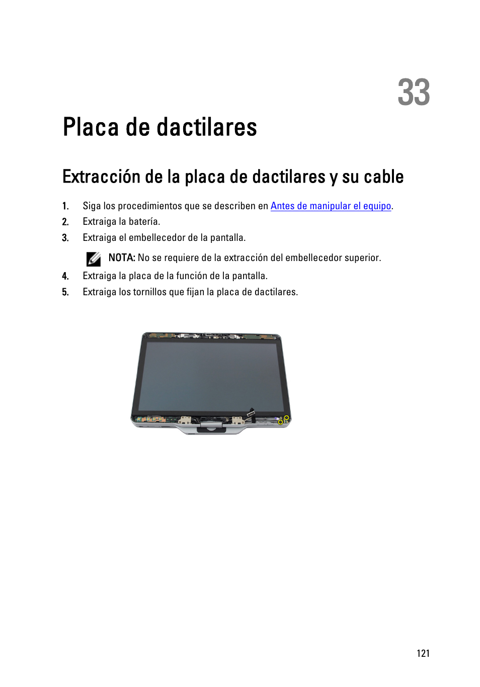 Placa de dactilares, Extracción de la placa de dactilares y su cable, 33 placa de dactilares | Dell Latitude XT3 (Mid 2011) User Manual | Page 121 / 155