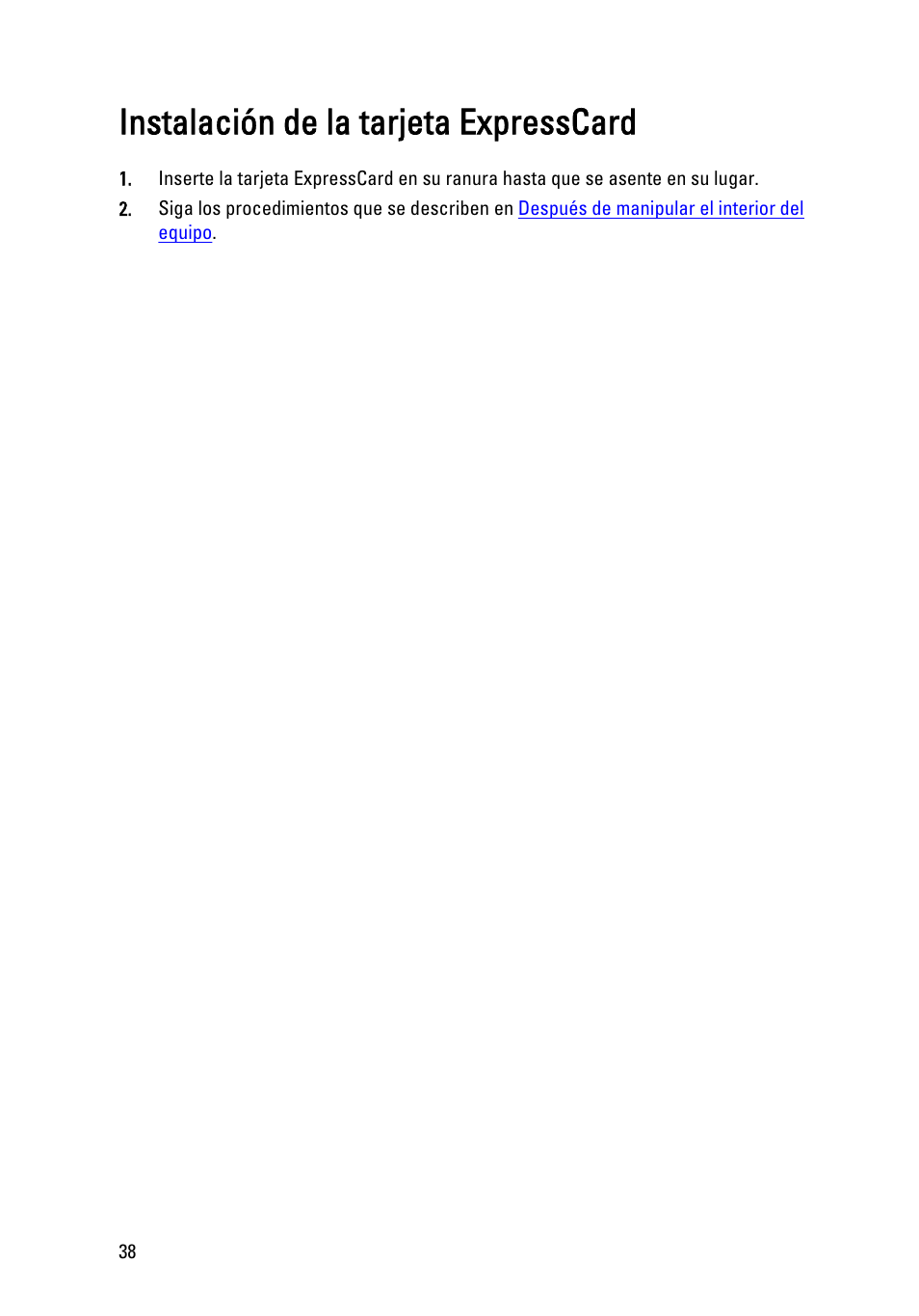 Instalación de la tarjeta expresscard | Dell Latitude XT3 (Mid 2011) User Manual | Page 38 / 155