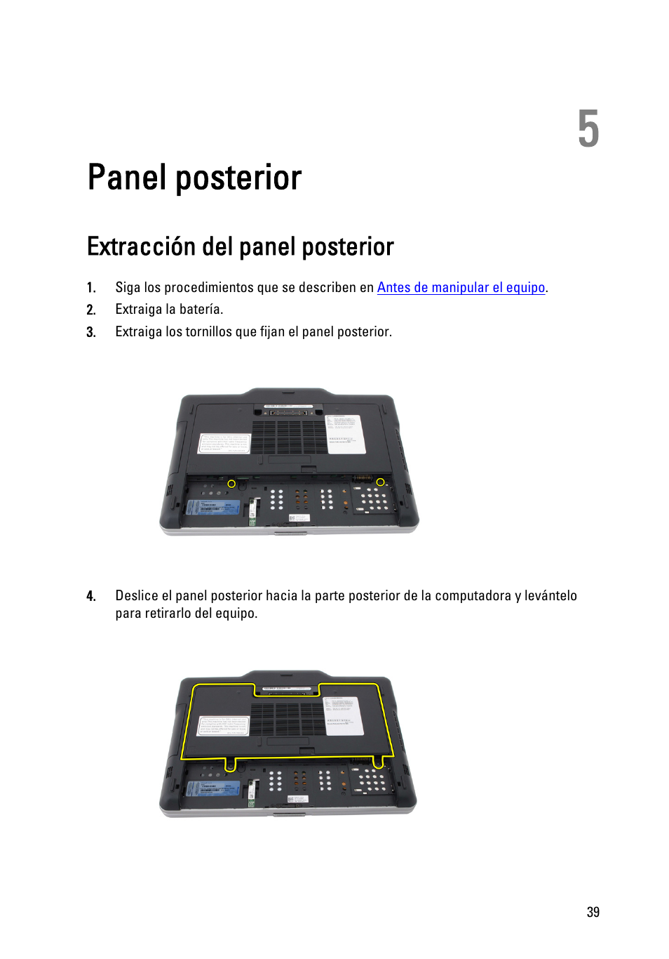 Panel posterior, Extracción del panel posterior, 5 panel posterior | Dell Latitude XT3 (Mid 2011) User Manual | Page 39 / 155