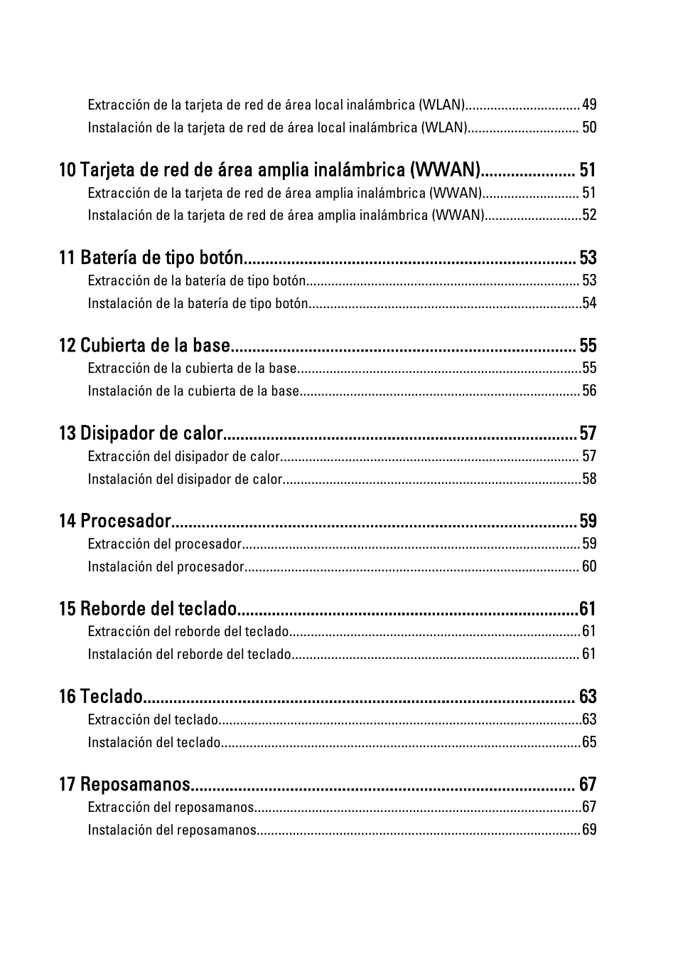 11 batería de tipo botón, 12 cubierta de la base, 13 disipador de calor | 14 procesador, 15 reborde del teclado, 16 teclado, 17 reposamanos | Dell Latitude XT3 (Mid 2011) User Manual | Page 5 / 155