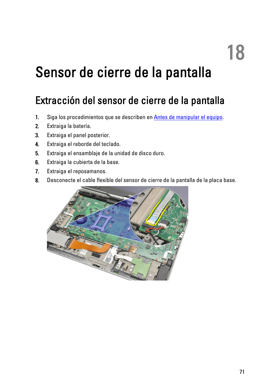 Sensor de cierre de la pantalla, Extracción del sensor de cierre de la pantalla, 18 sensor de cierre de la pantalla | Dell Latitude XT3 (Mid 2011) User Manual | Page 71 / 155