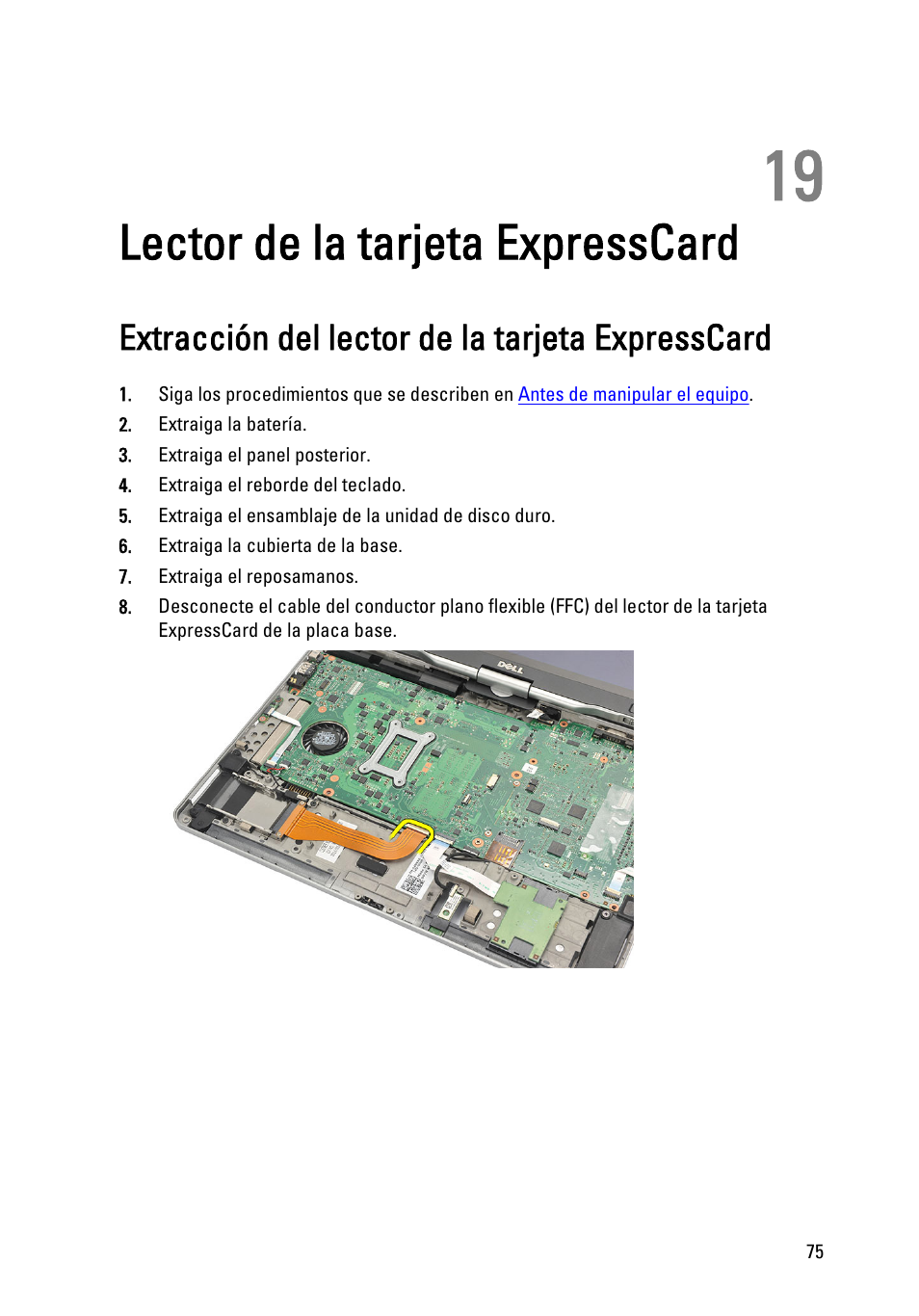Lector de la tarjeta expresscard, Extracción del lector de la tarjeta expresscard, 19 lector de la tarjeta expresscard | Dell Latitude XT3 (Mid 2011) User Manual | Page 75 / 155