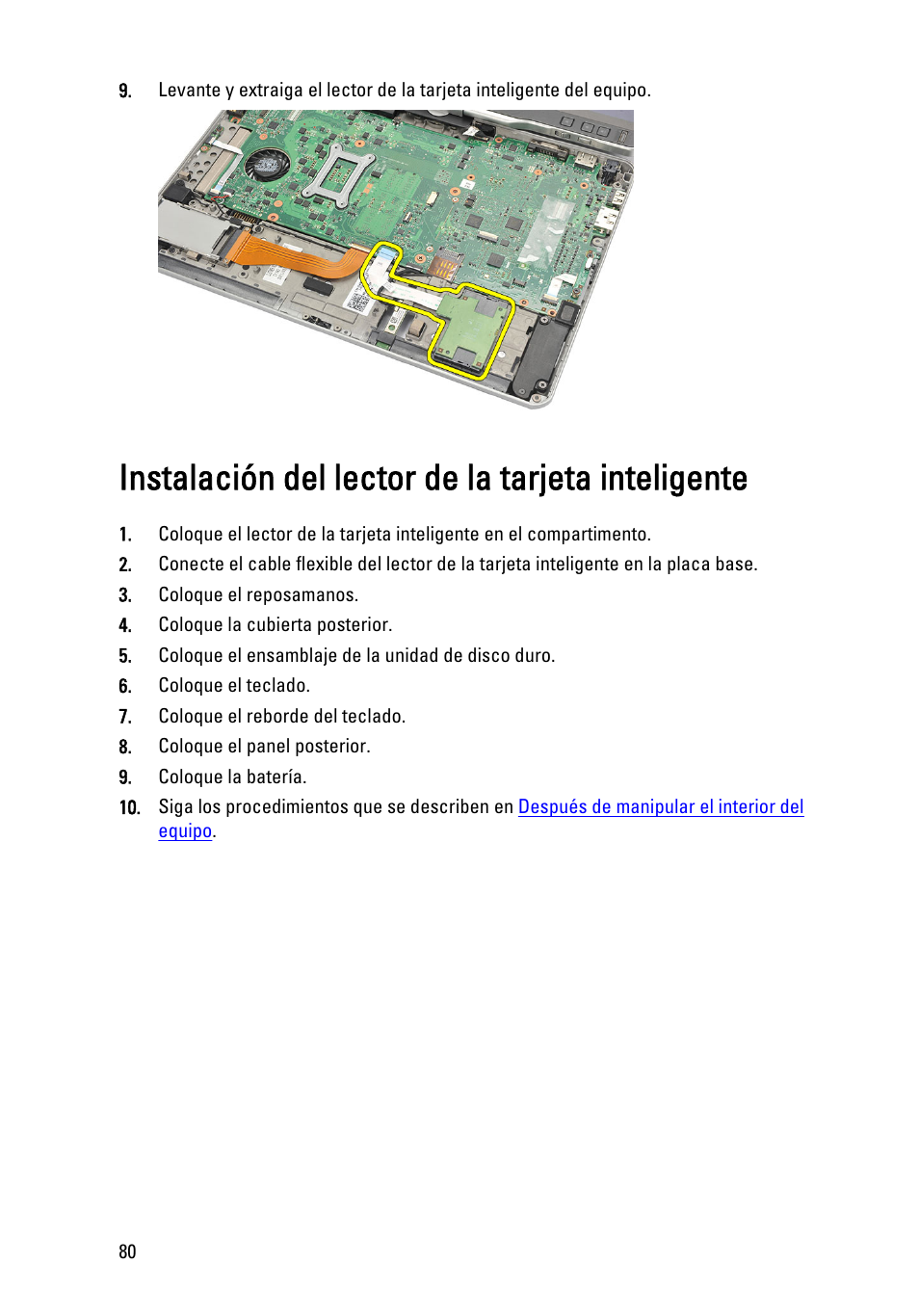 Instalación del lector de la tarjeta inteligente | Dell Latitude XT3 (Mid 2011) User Manual | Page 80 / 155
