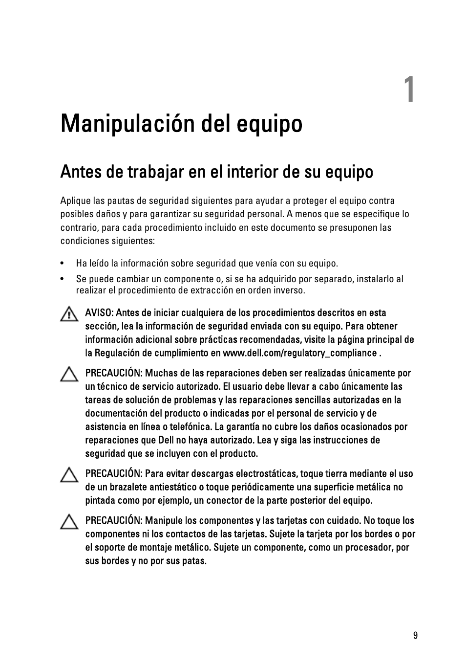 Manipulación del equipo, Antes de trabajar en el interior de su equipo, 1 manipulación del equipo | Dell Latitude XT3 (Mid 2011) User Manual | Page 9 / 155