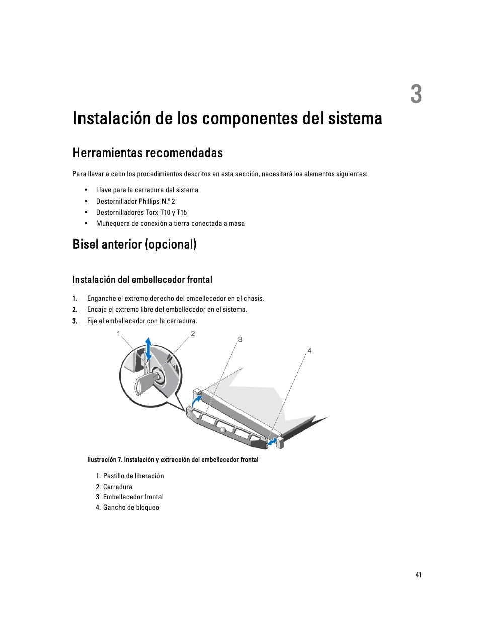 Instalación de los componentes del sistema, Herramientas recomendadas, Bisel anterior (opcional) | Instalación del embellecedor frontal | Dell PowerVault DX6104 User Manual | Page 41 / 139