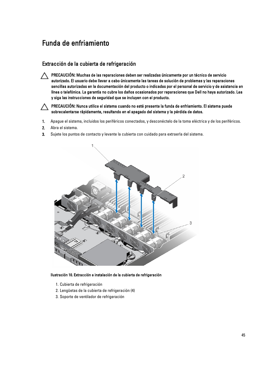 Funda de enfriamiento, Extracción de la cubierta de refrigeración | Dell PowerVault DX6104 User Manual | Page 45 / 139