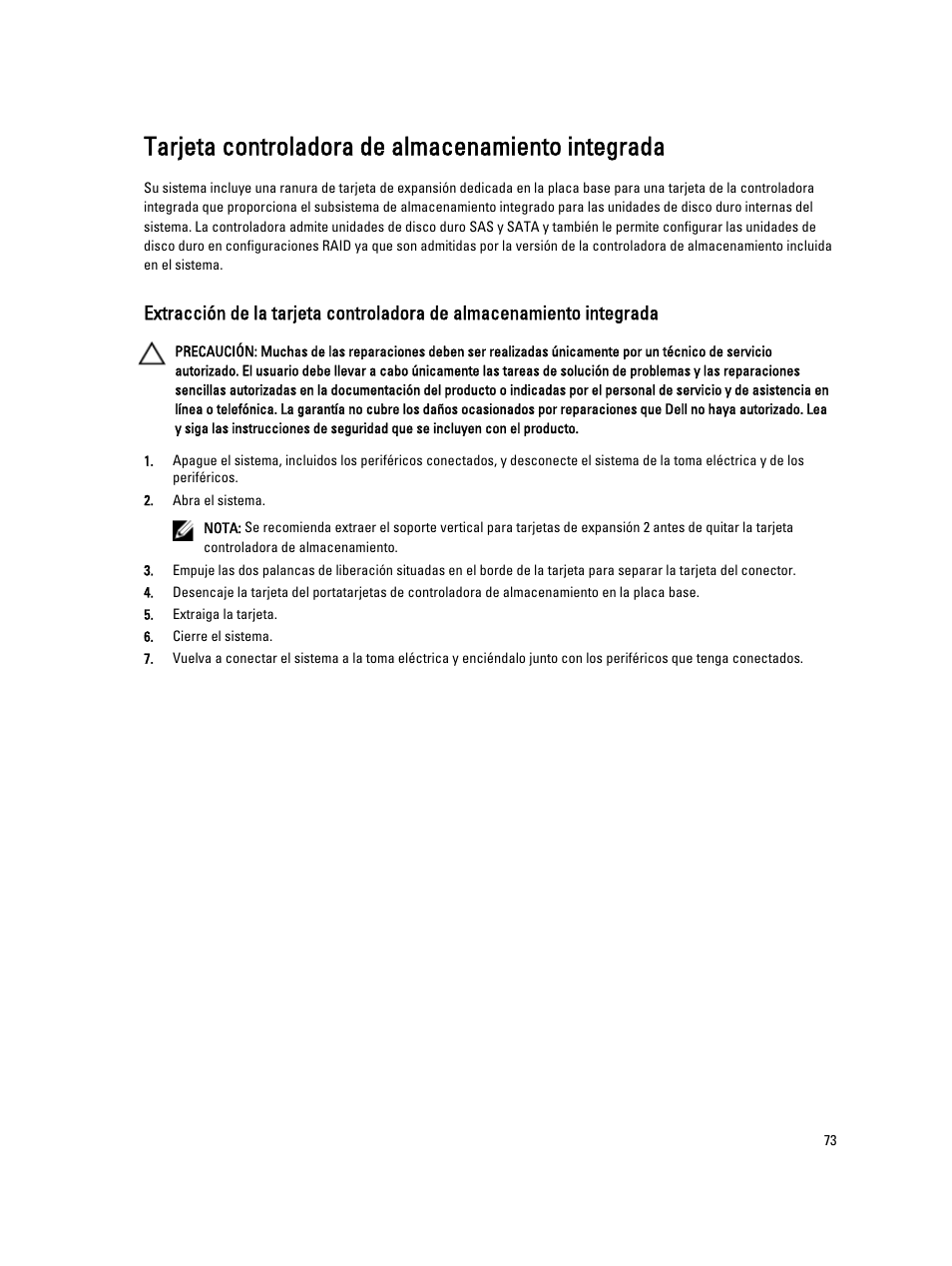 Tarjeta controladora de almacenamiento integrada | Dell PowerVault DX6104 User Manual | Page 73 / 139