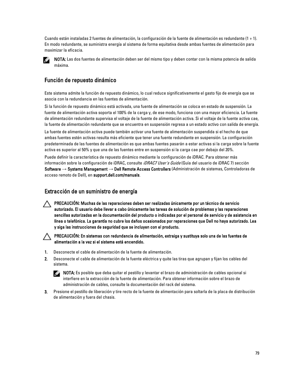 Función de repuesto dinámico, Extracción de un suministro de energía | Dell PowerVault DX6104 User Manual | Page 79 / 139