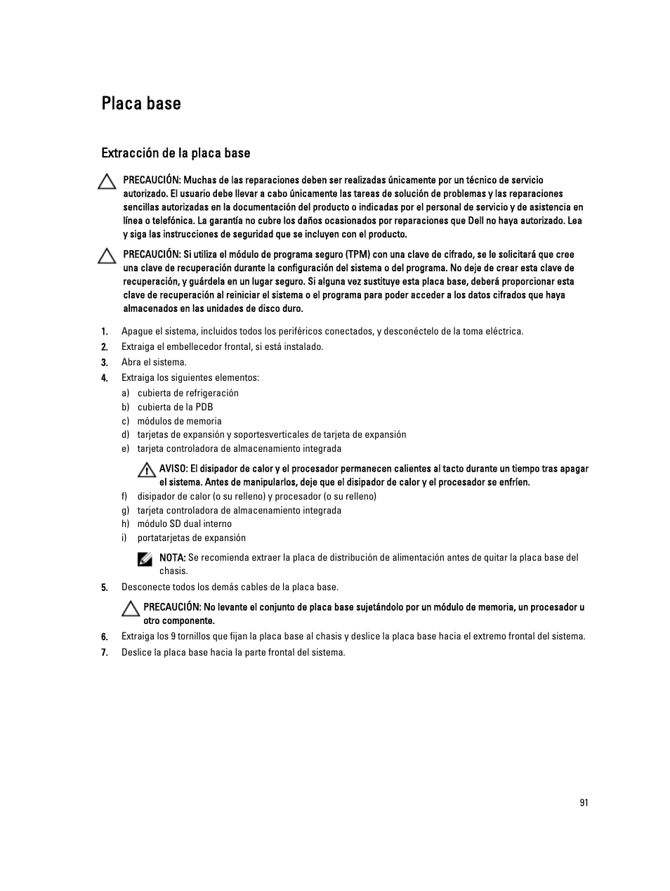 Placa base, Extracción de la placa base | Dell PowerVault DX6104 User Manual | Page 91 / 139