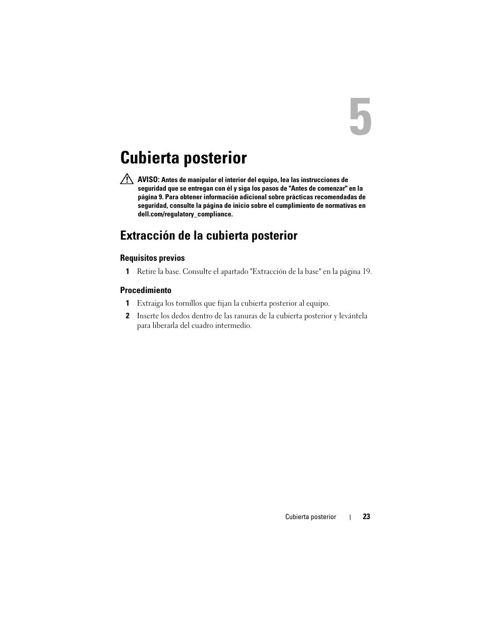 Cubierta posterior, Extracción de la cubierta posterior | Dell Inspiron One 2330 (Mid 2012) User Manual | Page 23 / 146