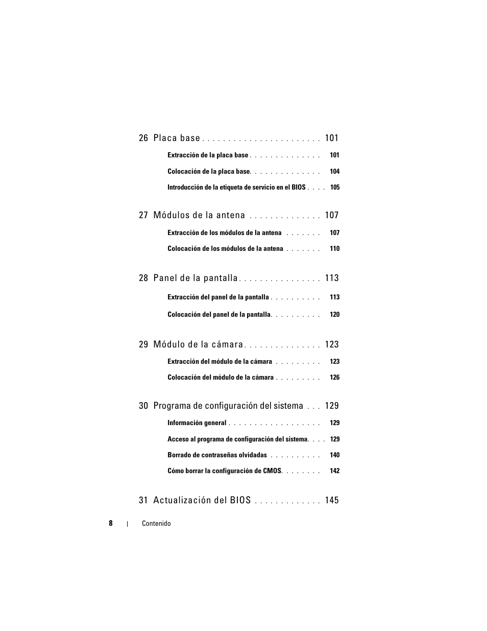 26 placa base, 27 módulos de la antena, 28 panel de la pantalla | 29 módulo de la cámara, 30 programa de configuración del sistema, 31 actualización del bios | Dell Inspiron One 2330 (Mid 2012) User Manual | Page 8 / 146