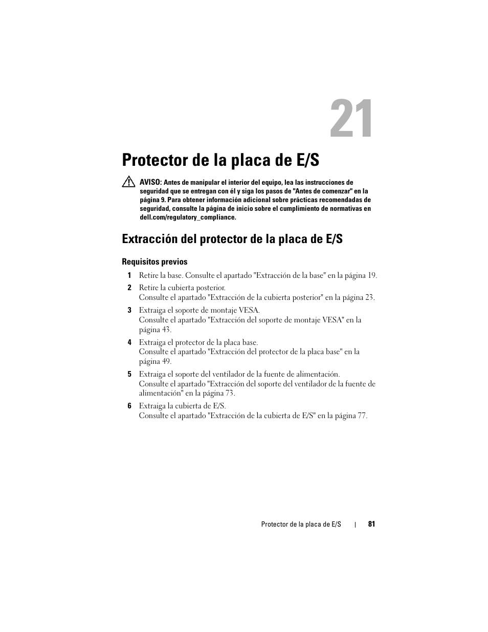 Protector de la placa de e/s, Extracción del protector de la placa de e/s | Dell Inspiron One 2330 (Mid 2012) User Manual | Page 81 / 146