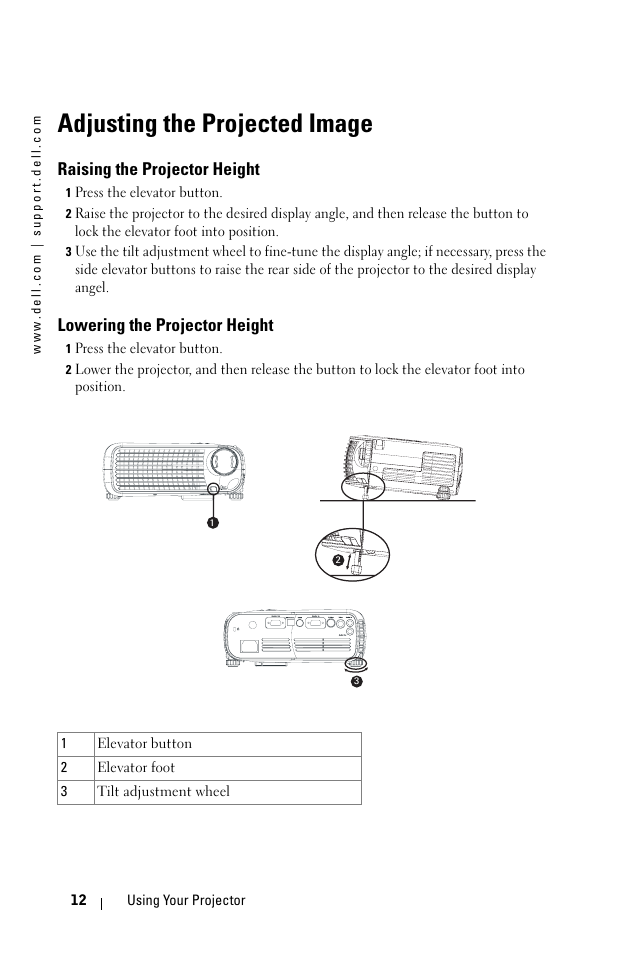 Adjusting the projected image, Raising the projector height, Lowering the projector height | Dell 1100MP User Manual | Page 12 / 278