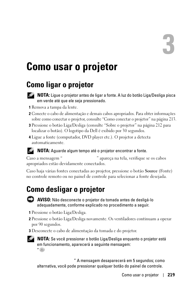Como usar o projetor, Como ligar o projetor, Como desligar o projetor | 3 como usar o projetor | Dell 1100MP User Manual | Page 219 / 278