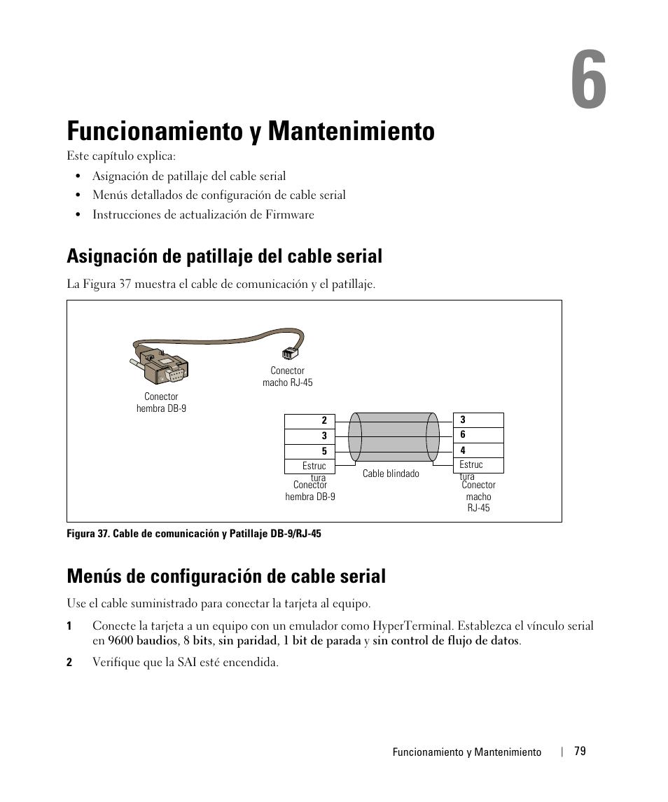 Funcionamiento y mantenimiento, Asignación de patillaje del cable serial, Menús de configuración de cable serial | Dell UPS 4200R User Manual | Page 79 / 87