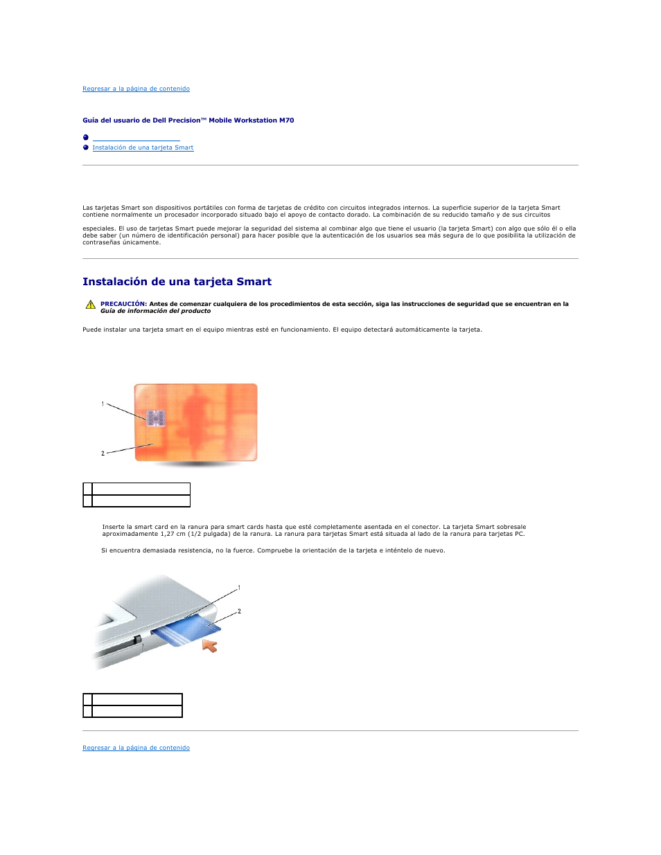 Uso de tarjetas smart, Acerca de las tarjetas smart, Instalación de una tarjeta smart | Dell Precision M70 User Manual | Page 106 / 122