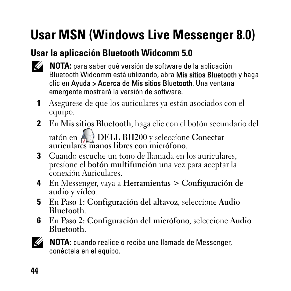 Usar msn (windows live messenger 8.0), Usar la aplicación bluetooth widcomm 5.0 | Dell BH200 Bluetooth 2.0 EDR Stereo Headset User Manual | Page 44 / 94