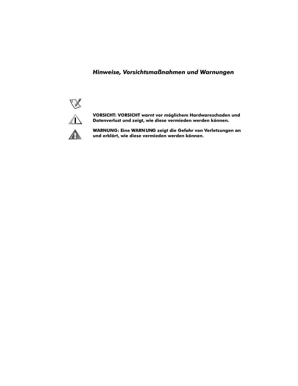 Hinweise, vorsichtsmaßnahmen und warnungen, Lqzhlvh9ruvlfkwvpdqdkphqxqg:duqxqjhq | Dell PowerVault 35F (Fibre Channel Bridge) User Manual | Page 28 / 50