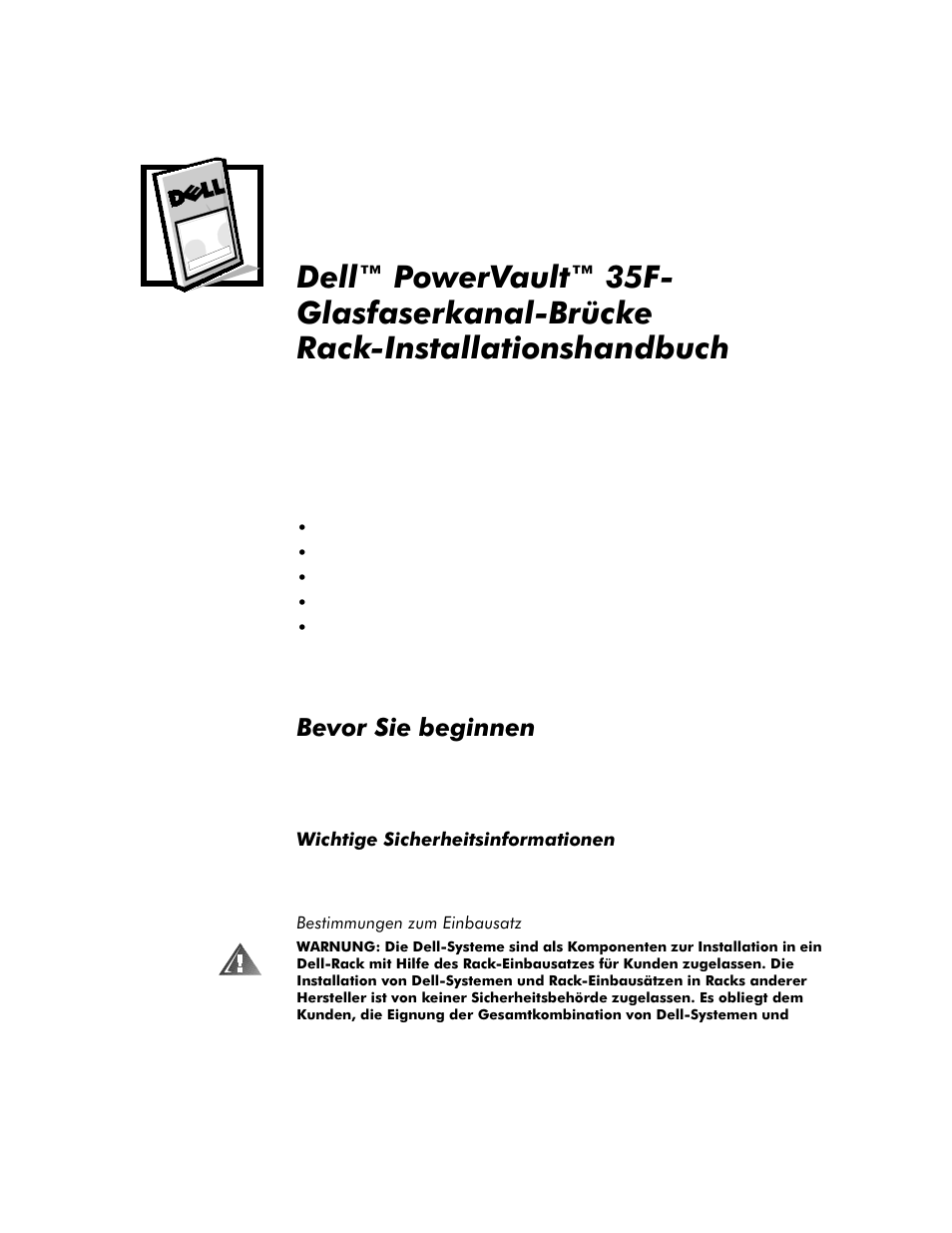 Bevor sie beginnen, Wichtige sicherheitsinformationen, Bestimmungen zum einbausatz | Hyru6lhehjlqqhq | Dell PowerVault 35F (Fibre Channel Bridge) User Manual | Page 29 / 50