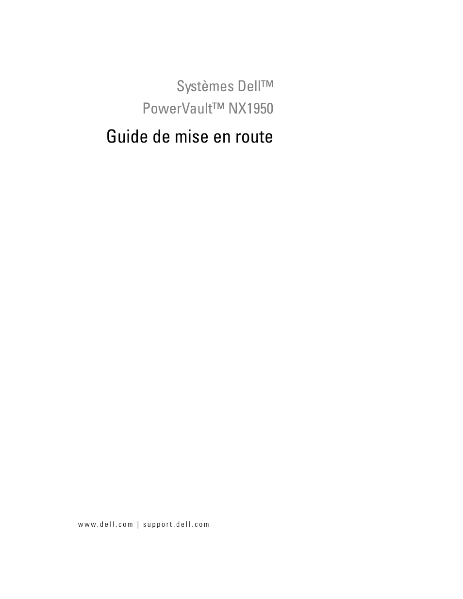 Guide de mise en route | Dell PowerVault NX1950 User Manual | Page 13 / 48