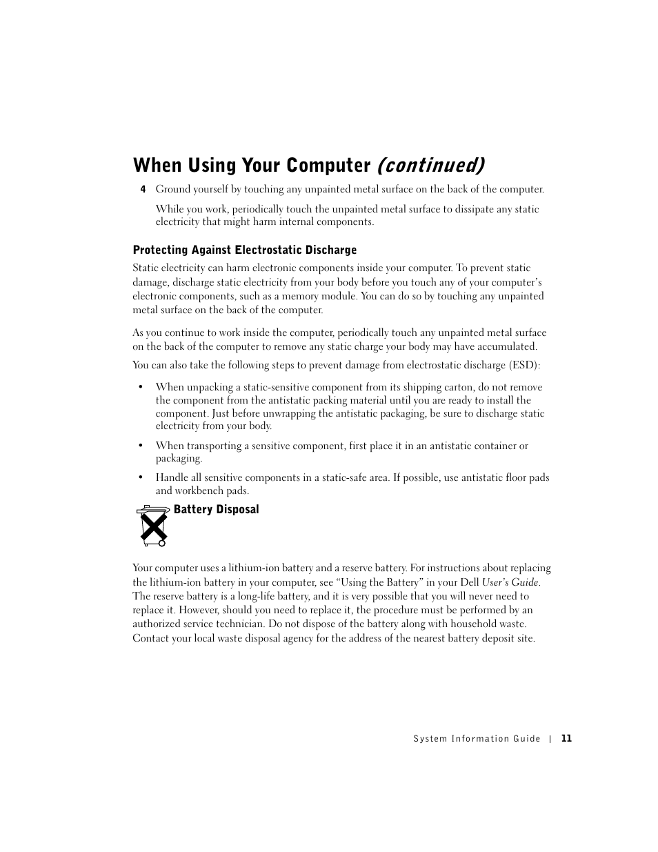 Protecting against electrostatic discharge, Battery disposal, When using your computer (continued) | Dell Latitude C840 User Manual | Page 13 / 136