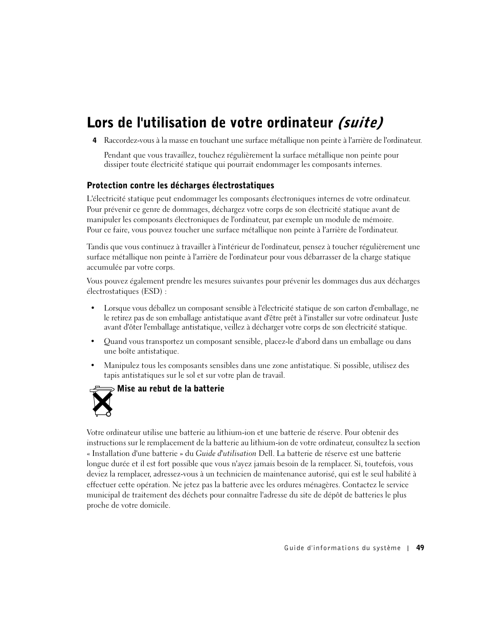 Protection contre les décharges électrostatiques, Mise au rebut de la batterie, Lors de l'utilisation de votre ordinateur (suite) | Dell Latitude C840 User Manual | Page 51 / 136