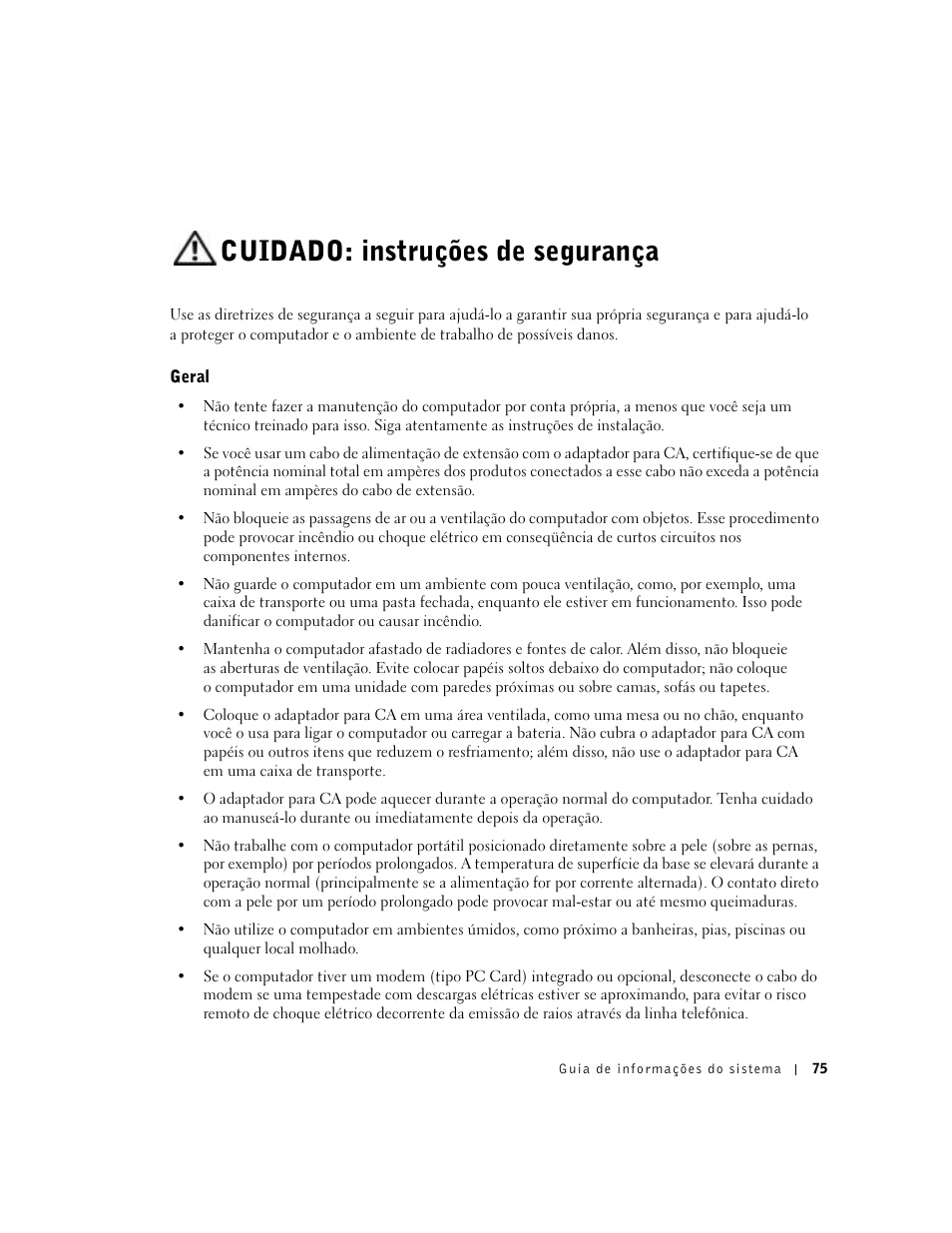 Cuidado: instruções de segurança, Geral | Dell Latitude C840 User Manual | Page 77 / 136