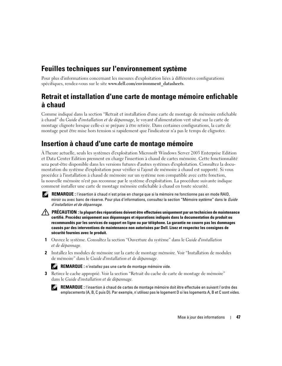 Feuilles techniques sur l'environnement système, Insertion à chaud d'une carte de montage mémoire | Dell PowerEdge 6850 User Manual | Page 49 / 116