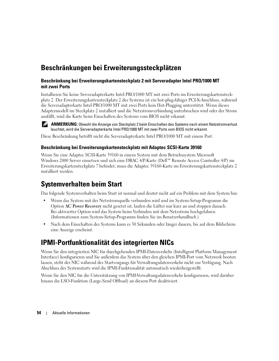 Beschränkungen bei erweiterungssteckplätzen, Systemverhalten beim start, Ipmi-portfunktionalität des integrierten nics | Dell PowerEdge 6850 User Manual | Page 56 / 116