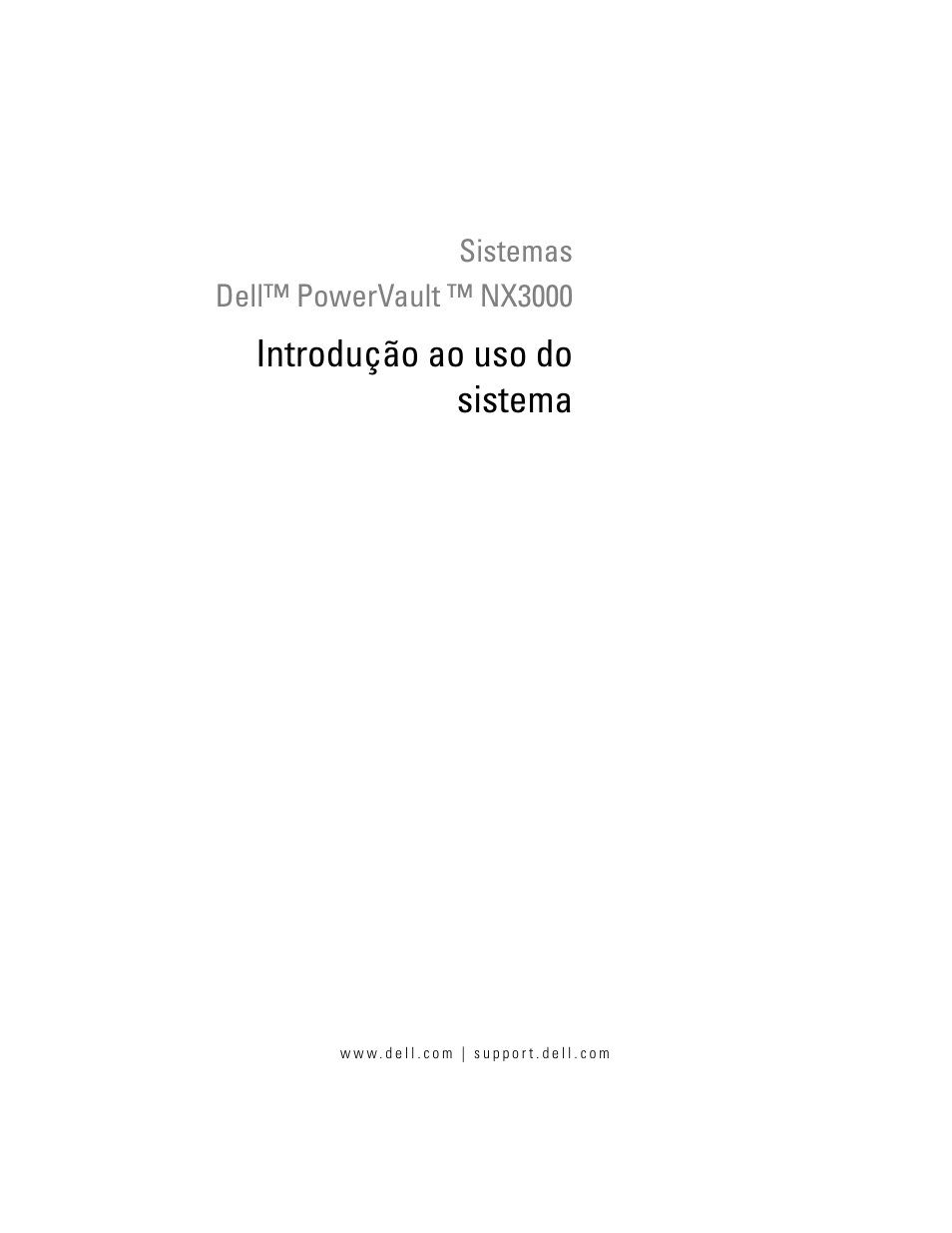 Introdução ao uso do sistema | Dell PowerVault NX3000 User Manual | Page 27 / 52