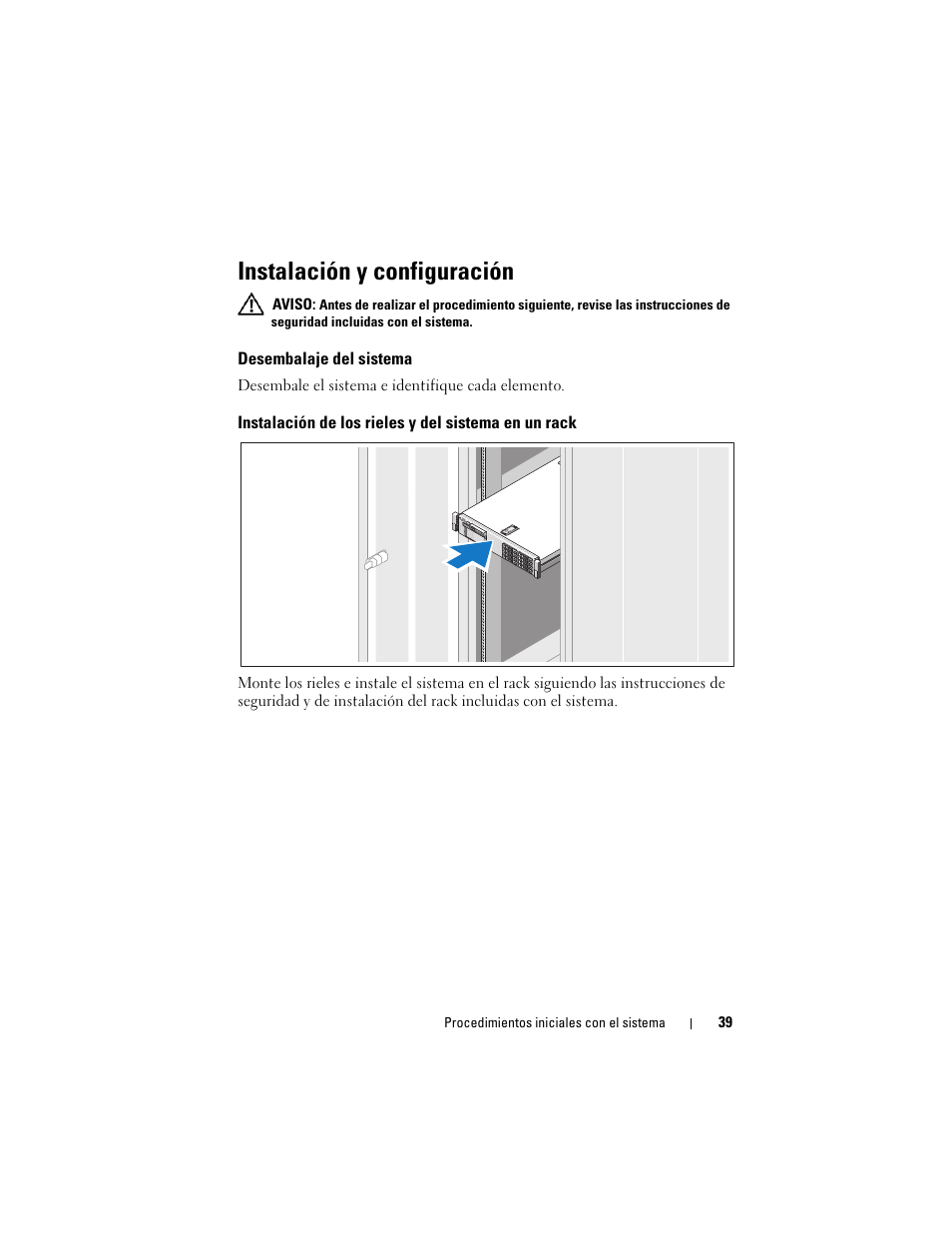 Instalación y configuración, Desembalaje del sistema, Instalación de los rieles y del sistema en un rack | Dell PowerVault NX3000 User Manual | Page 41 / 52