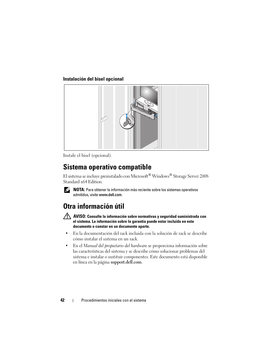 Instalación del bisel opcional, Sistema operativo compatible, Otra información útil | Dell PowerVault NX3000 User Manual | Page 44 / 52