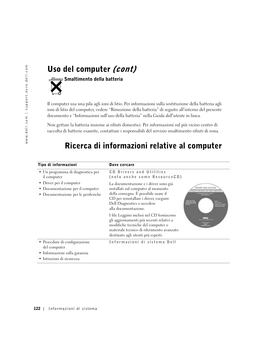 Smaltimento della batteria, Ricerca di informazioni relative al computer, Uso del computer (cont) | Dell Latitude D500 User Manual | Page 124 / 198