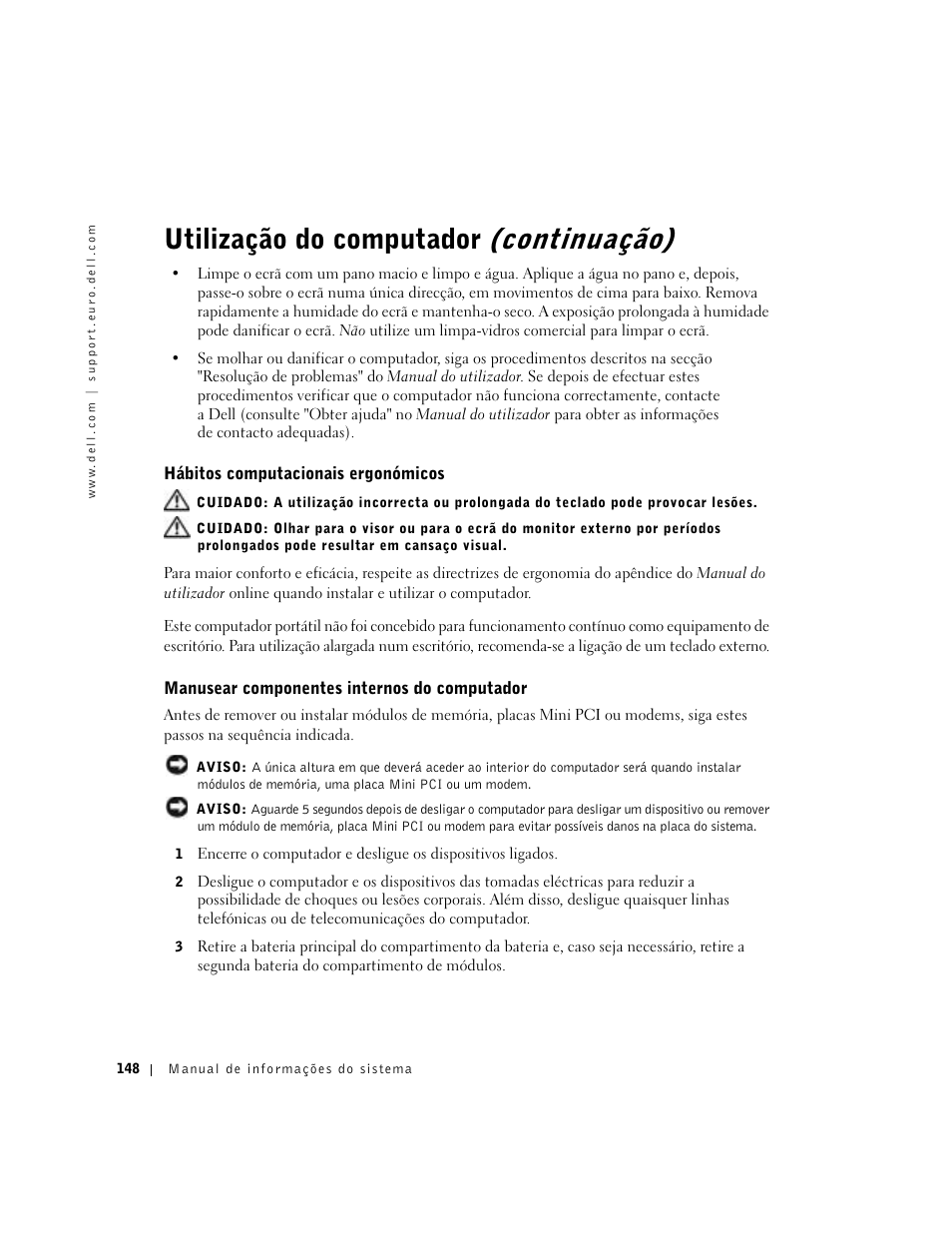 Hábitos computacionais ergonómicos, Manusear componentes internos do computador, Utilização do computador (continuação) | Dell Latitude D500 User Manual | Page 150 / 198