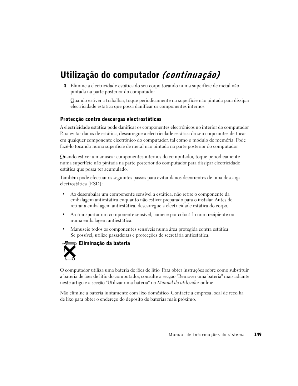 Protecção contra descargas electrostáticas, Eliminação da bateria, Utilização do computador (continuação) | Dell Latitude D500 User Manual | Page 151 / 198