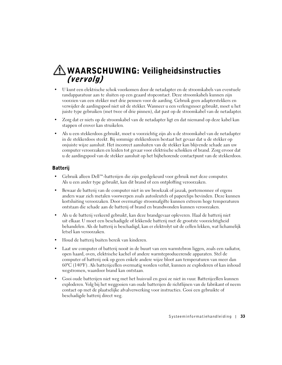 Batterij, Waarschuwing: veiligheidsinstructies (vervolg) | Dell Latitude D500 User Manual | Page 35 / 198