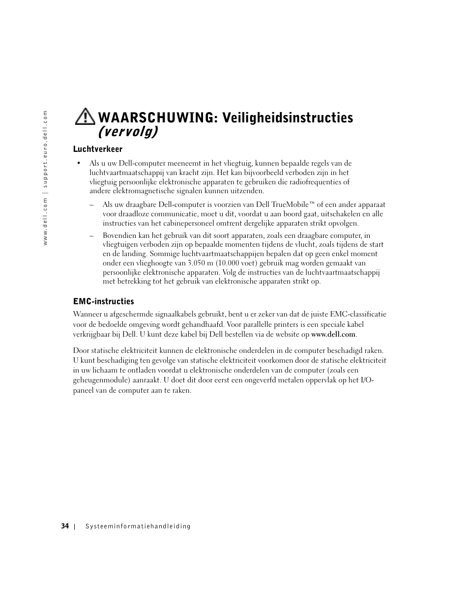 Luchtverkeer, Emc-instructies, Waarschuwing: veiligheidsinstructies (vervolg) | Dell Latitude D500 User Manual | Page 36 / 198