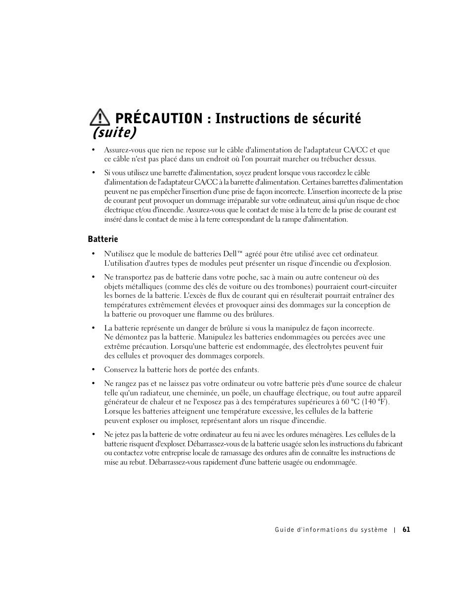 Batterie, Précaution : instructions de sécurité (suite) | Dell Latitude D500 User Manual | Page 63 / 198