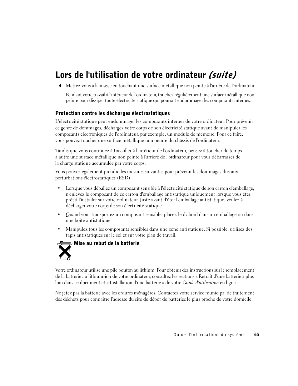 Protection contre les décharges électrostatiques, Mise au rebut de la batterie, Lors de l'utilisation de votre ordinateur (suite) | Dell Latitude D500 User Manual | Page 67 / 198