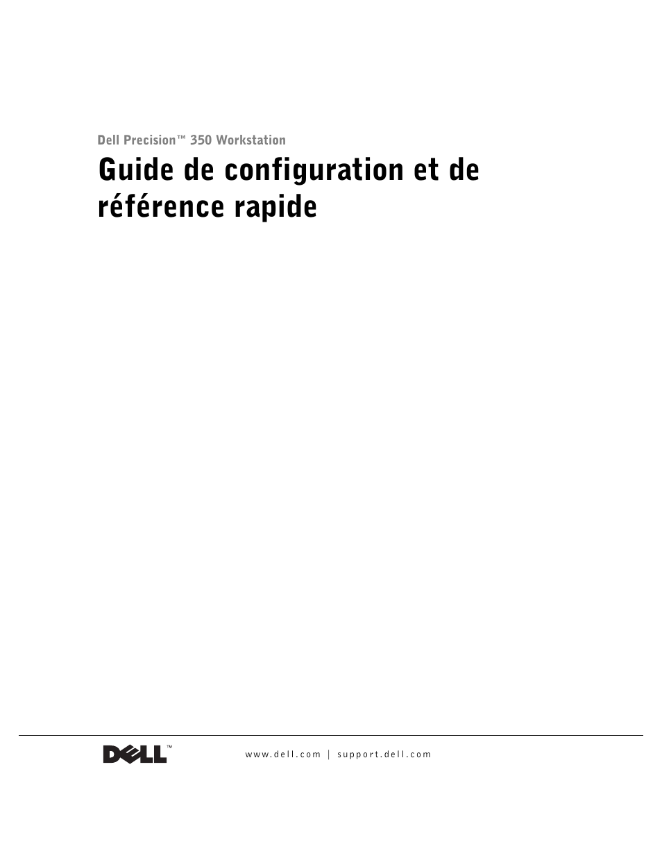 Guide de configuration et de référence rapide | Dell Precision 350 User Manual | Page 33 / 136