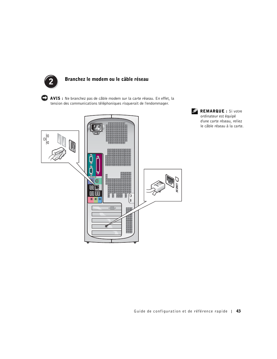 Branchez le modem ou le câble réseau | Dell Precision 350 User Manual | Page 43 / 136