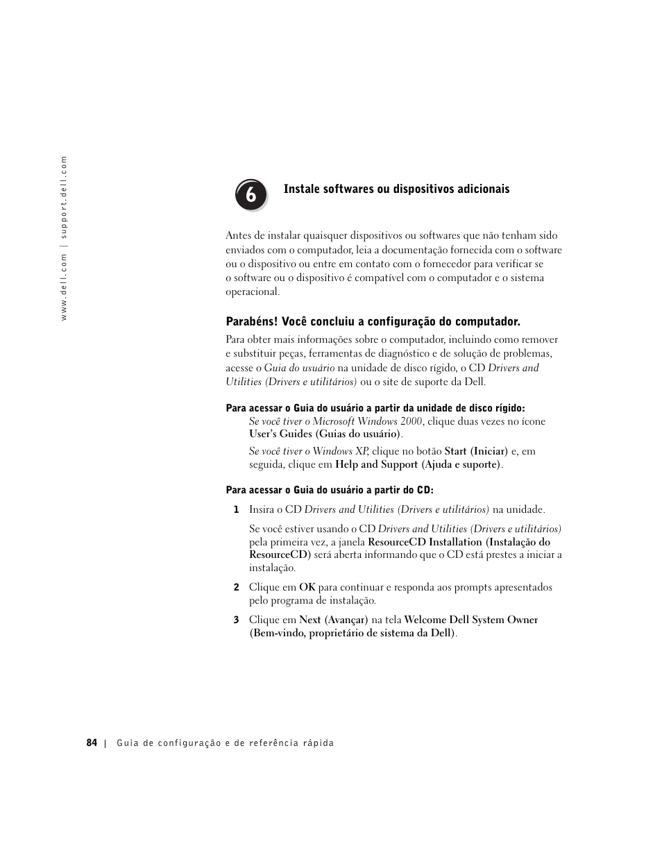 Instale softwares ou dispositivos adicionais | Dell Precision 350 User Manual | Page 84 / 136
