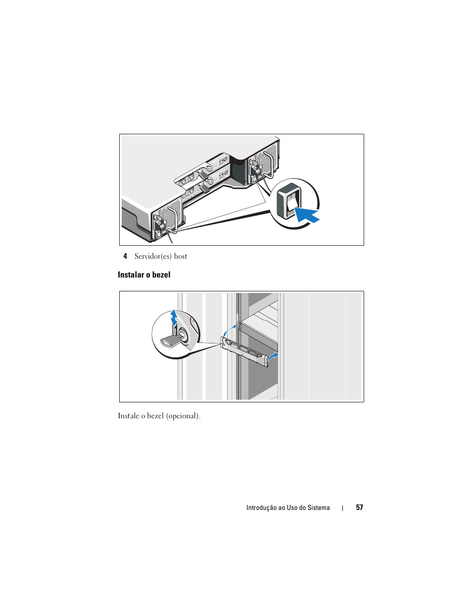 Instalar o bezel | Dell POWERVAULT MD3620I User Manual | Page 59 / 94