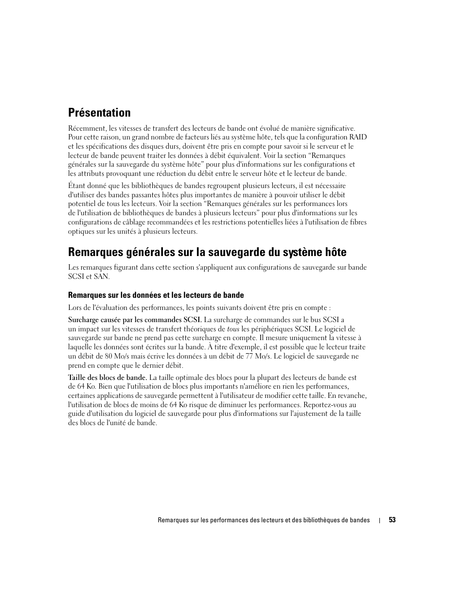 Présentation, Remarques sur les données et les lecteurs de bande | Dell PowerVault 110T LTO2 (Tape Drive) User Manual | Page 53 / 176