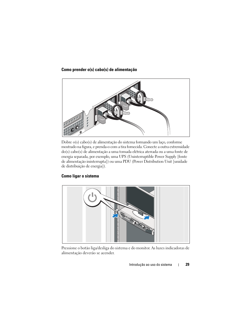 Como prender o(s) cabo(s) de alimentação, Como ligar o sistema | Dell PowerVault NX300 User Manual | Page 31 / 54