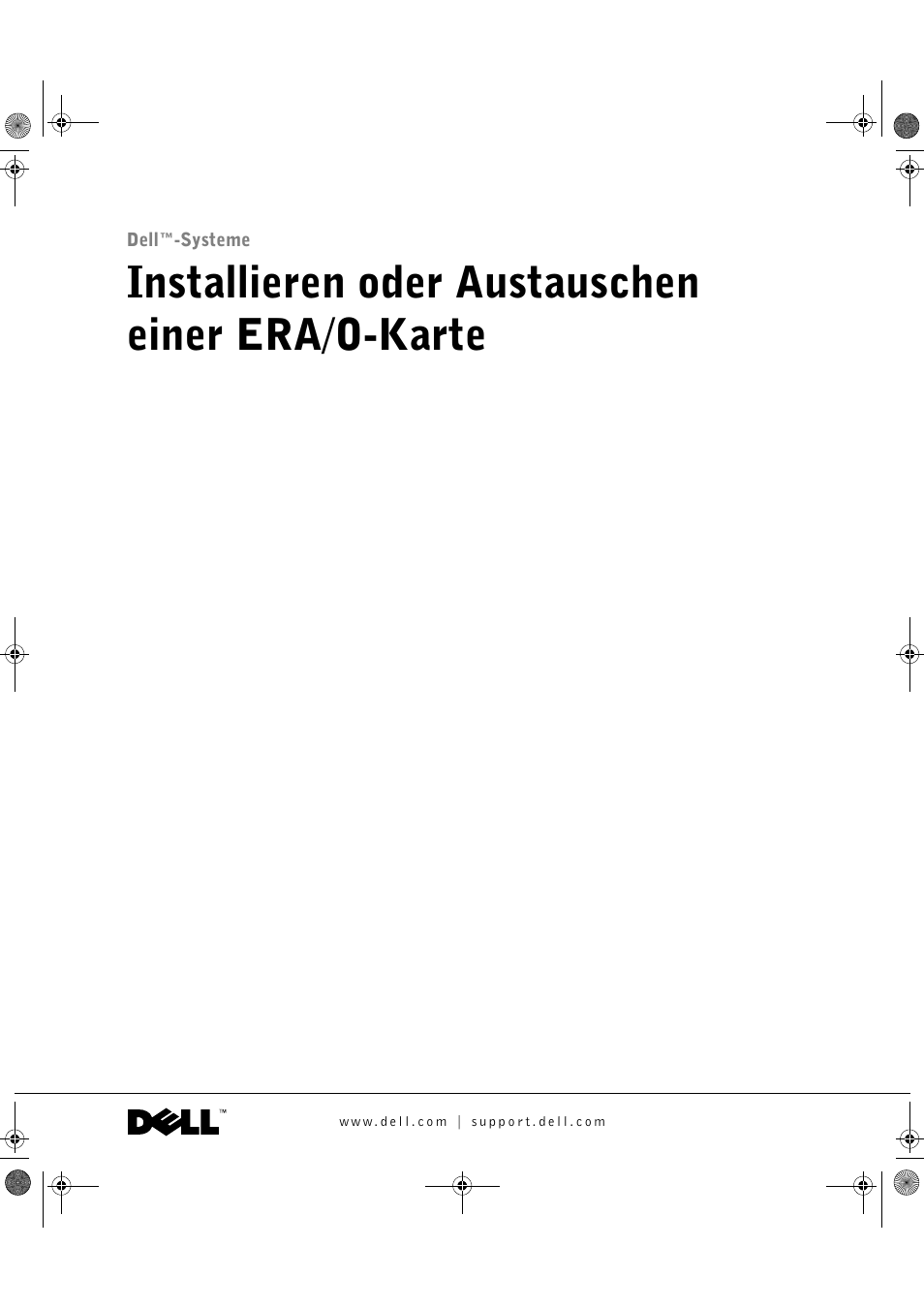 Installieren oder austauschen einer era/o-karte | Dell PowerEdge 1750 User Manual | Page 33 / 82